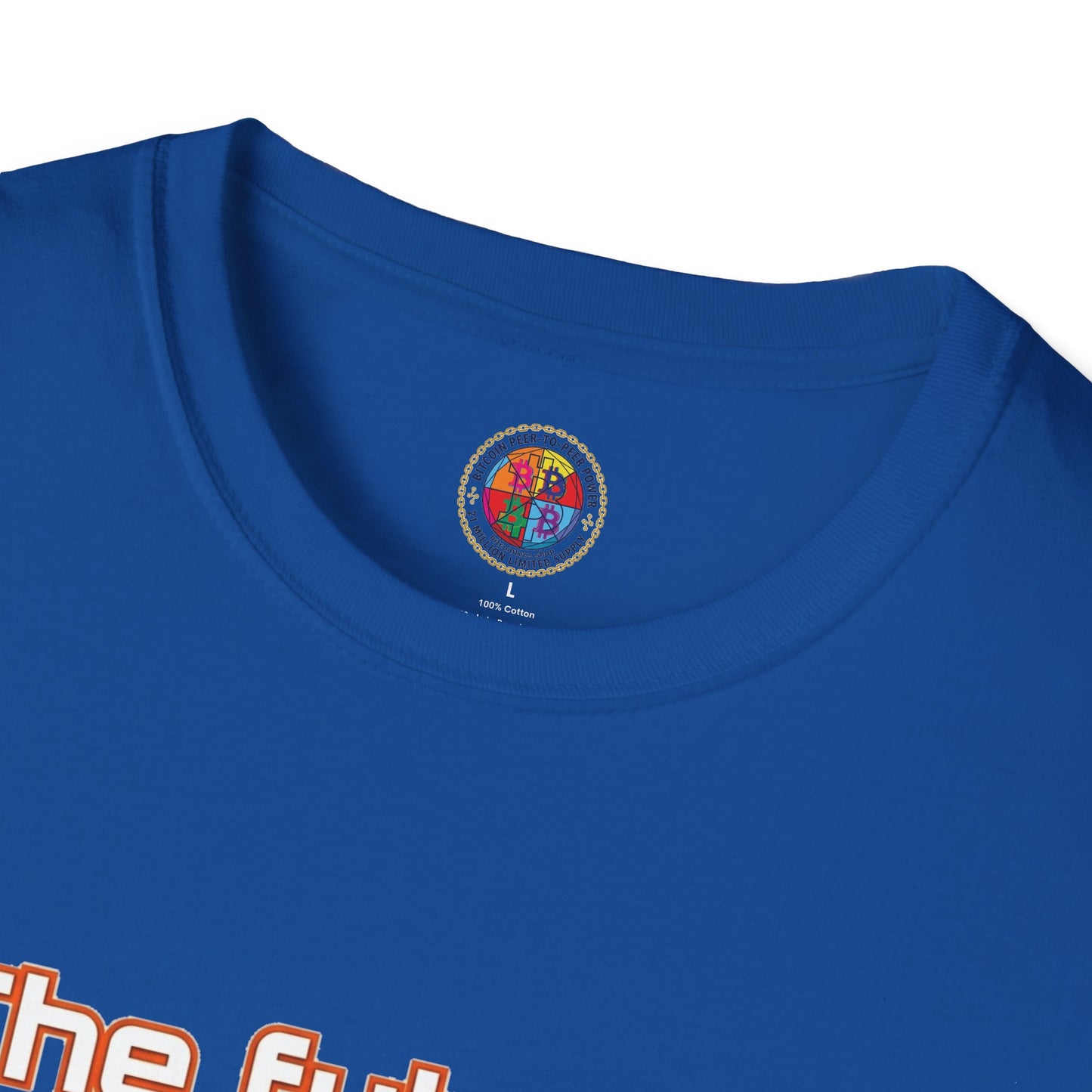 Bitcoin T-Shirt — “The Future’s Bright, The Future’s Orange” Crypto Tee