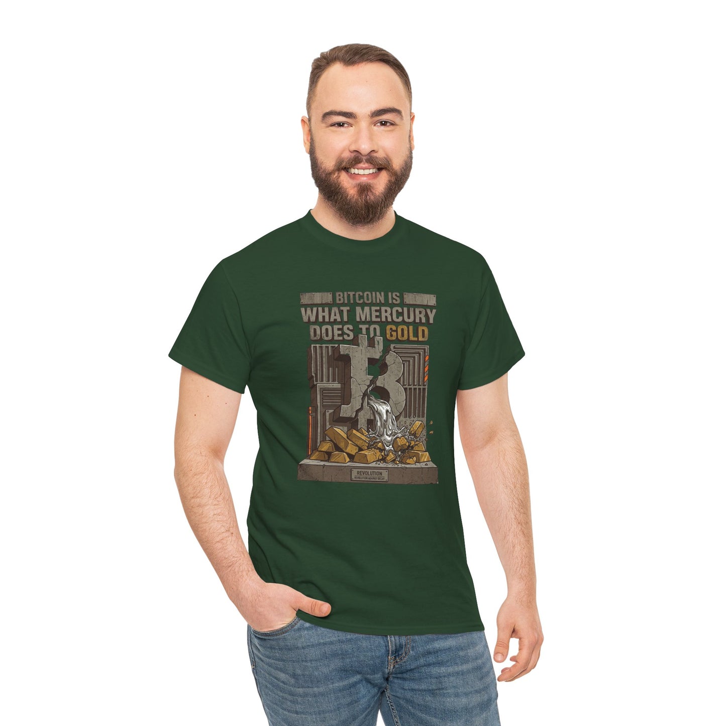 Bitcoin Mercury Effect T-Shirt — "Bitcoin is what mercury does to gold" Graphic Tee