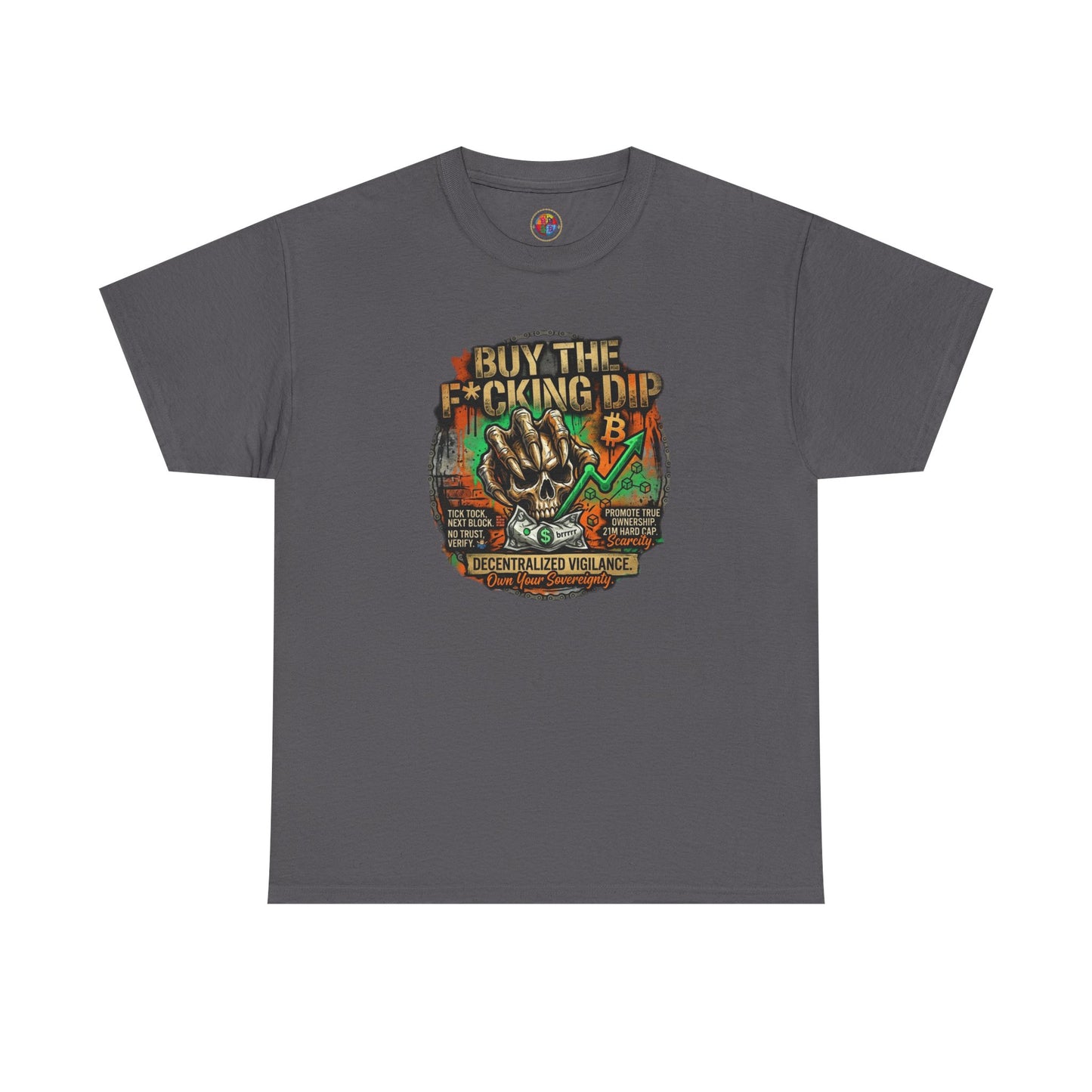 Buy The F*cking Dip Graphic Tee — Stock Market Crypto HODL Trading Shirt