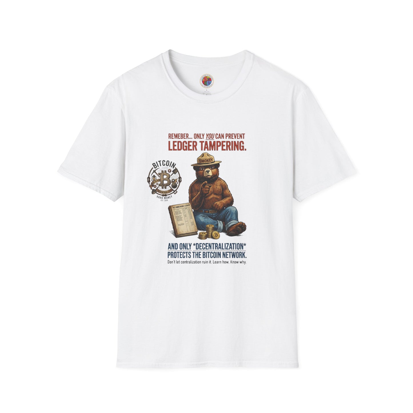 Smokey the Bear Bitcoin T-Shirt — Decentralization Design