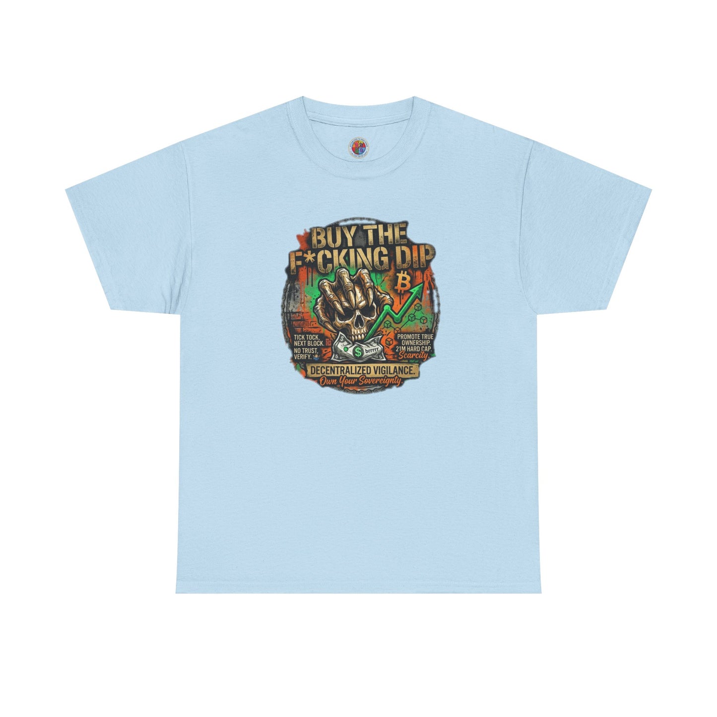 Buy The F*cking Dip Graphic Tee — Stock Market Crypto HODL Trading Shirt