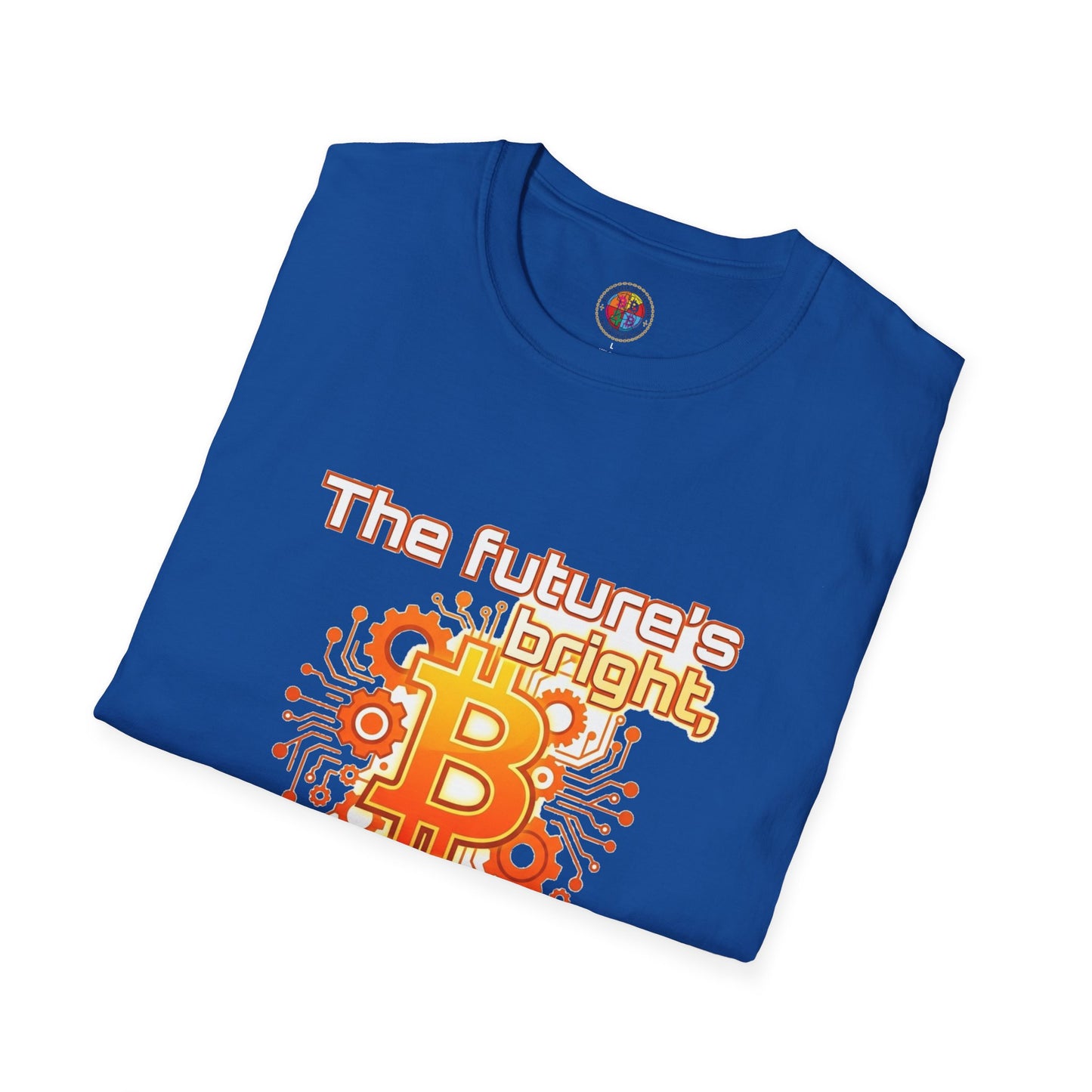 Bitcoin T-Shirt — “The Future’s Bright, The Future’s Orange” Crypto Tee