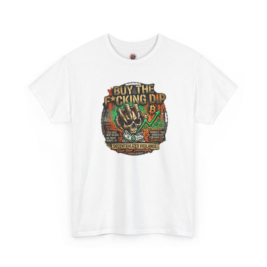 Buy The F*cking Dip Graphic Tee — Stock Market Crypto HODL Trading Shirt