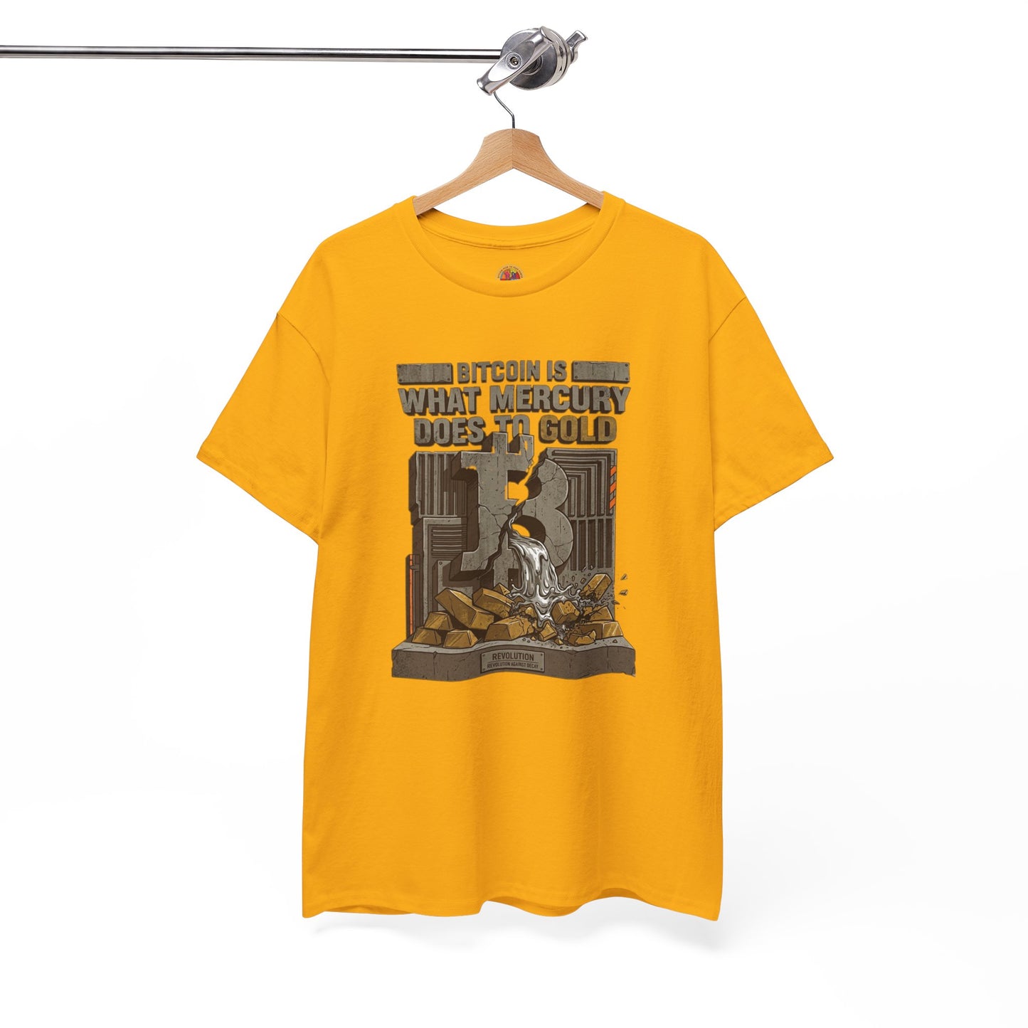 Bitcoin Mercury Effect T-Shirt — "Bitcoin is what mercury does to gold" Graphic Tee