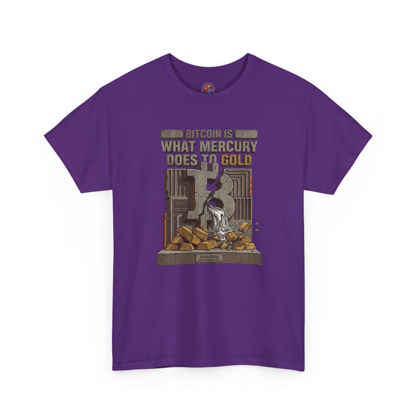 Bitcoin Mercury Effect T-Shirt — "Bitcoin is what mercury does to gold" Graphic Tee