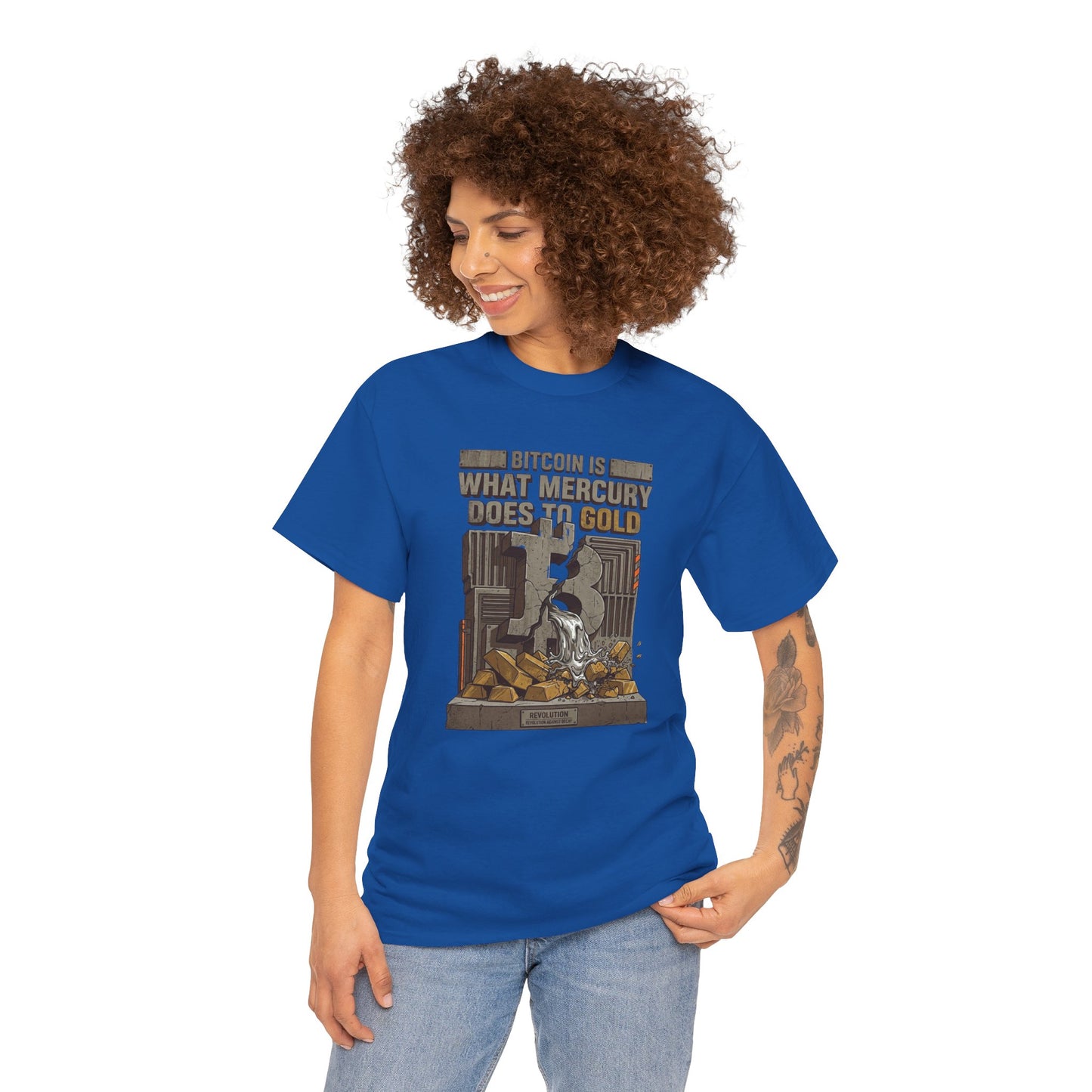 Bitcoin Mercury Effect T-Shirt — "Bitcoin is what mercury does to gold" Graphic Tee
