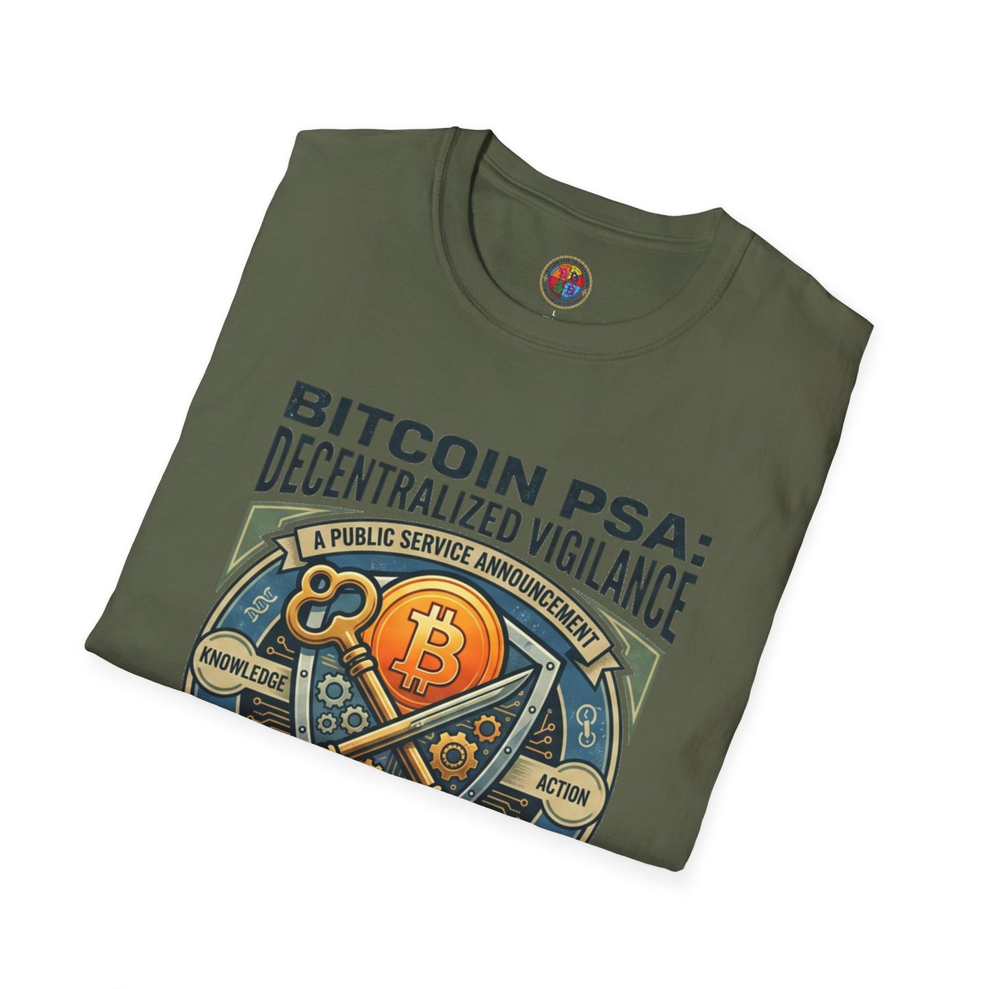 Bitcoin PSA T-Shirt — "Decentralized Vigilance: Not Your Keys, Not Your Coins"