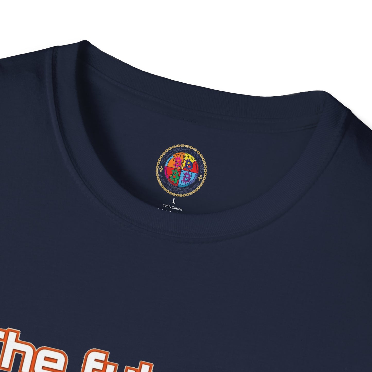 Bitcoin T-Shirt — “The Future’s Bright, The Future’s Orange” Crypto Tee