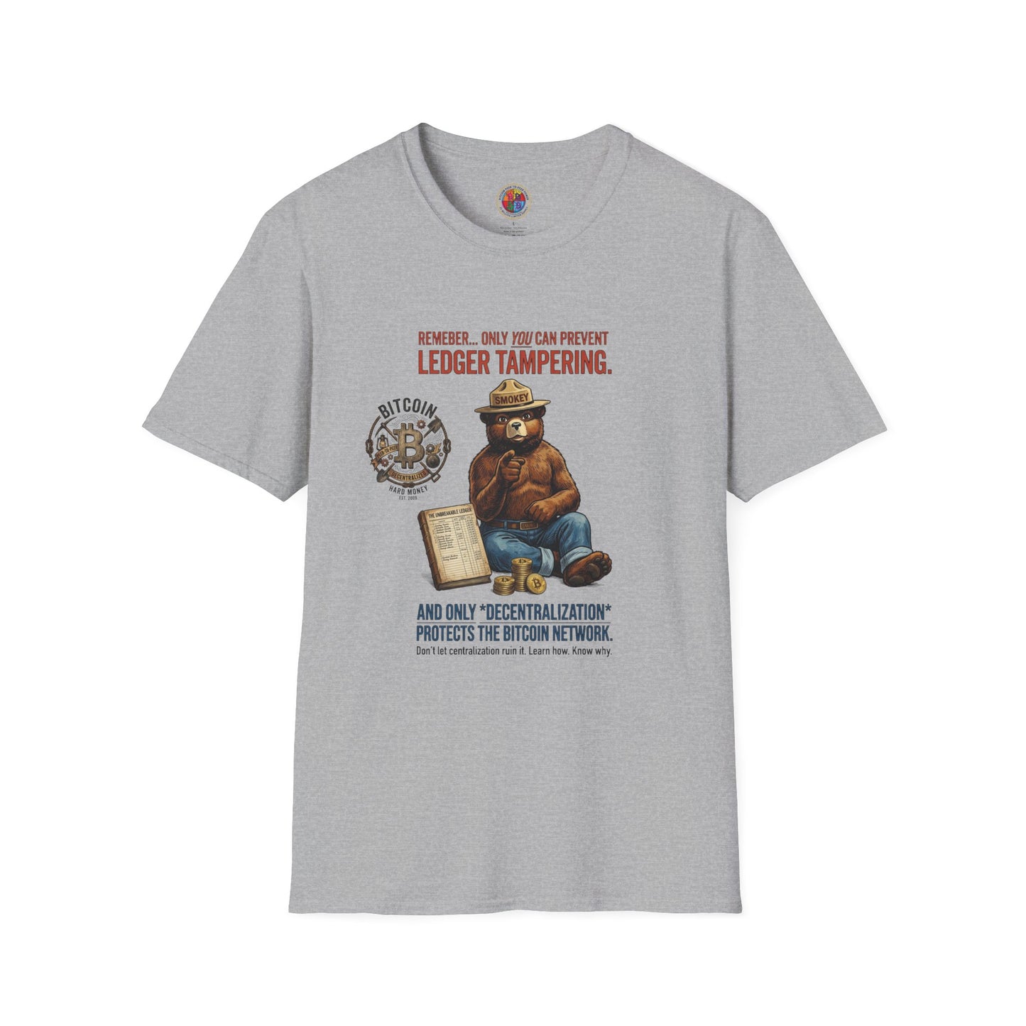 Smokey the Bear Bitcoin T-Shirt — Decentralization Design