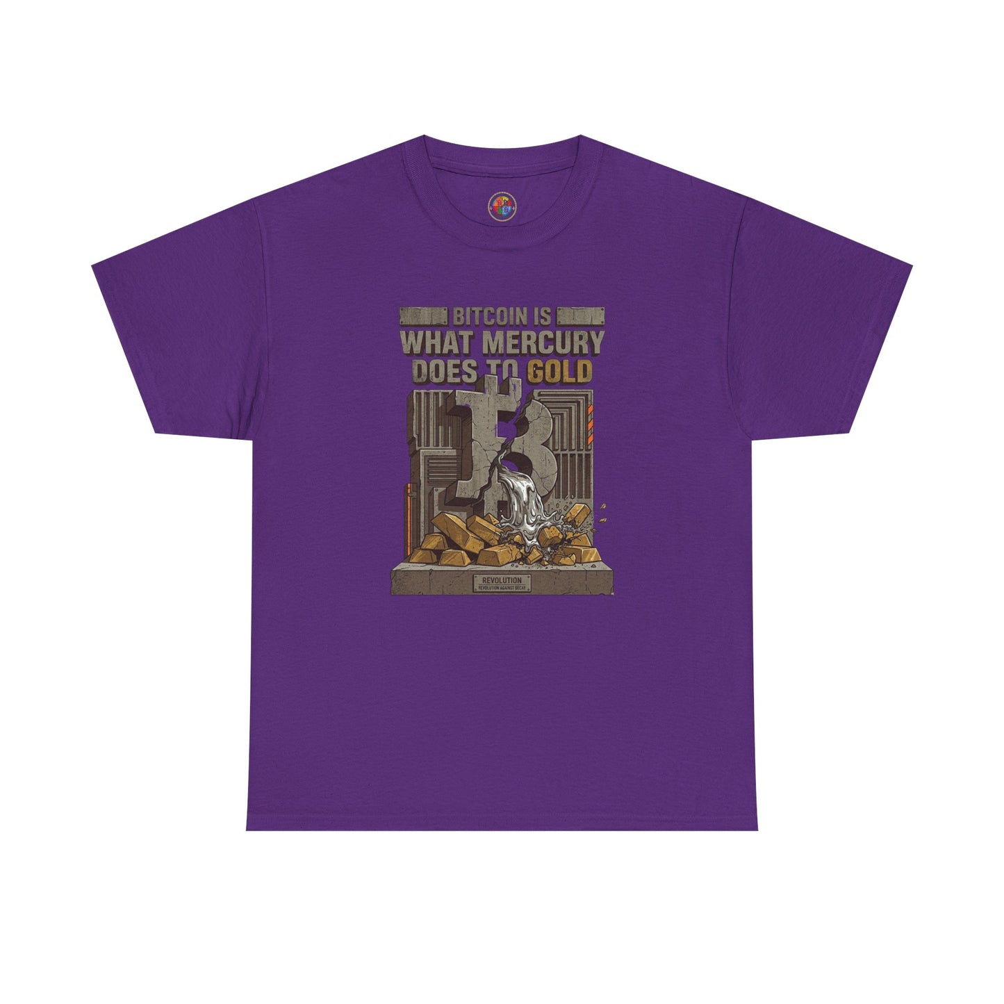 Bitcoin Mercury Effect T-Shirt — "Bitcoin is what mercury does to gold" Graphic Tee