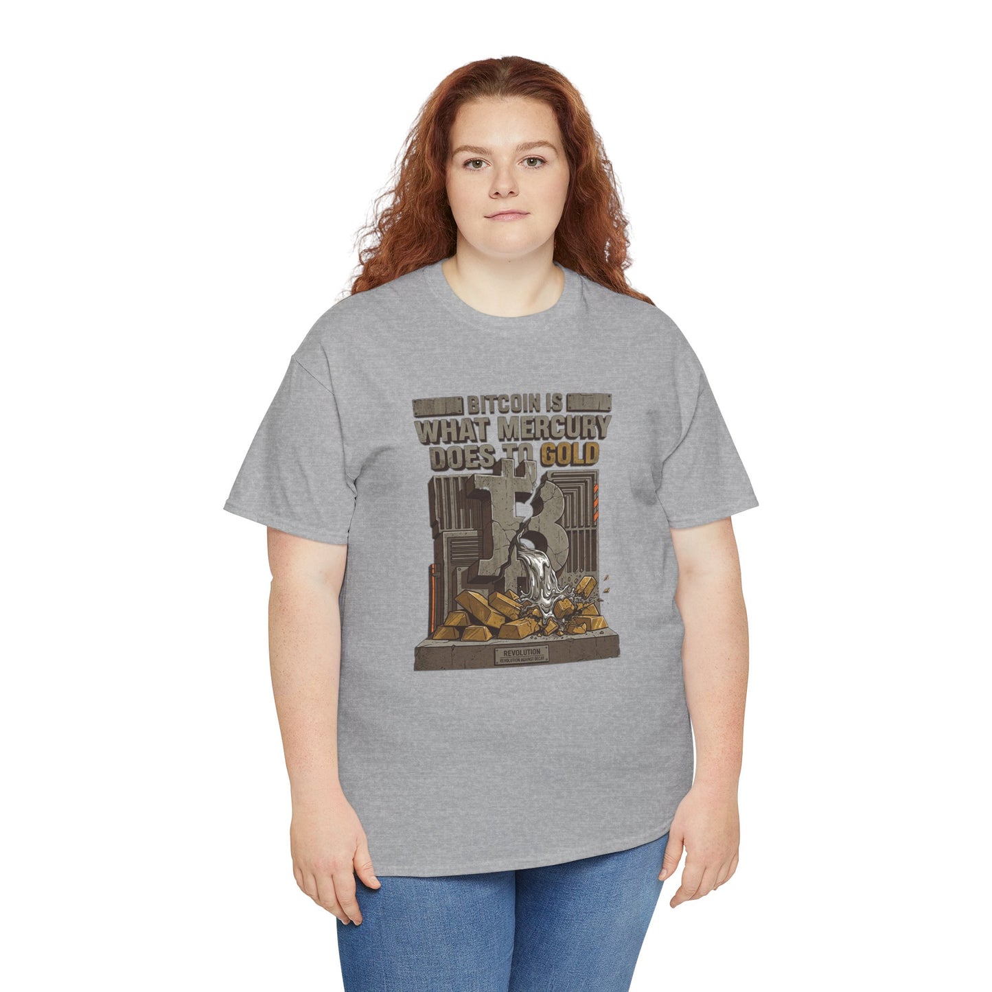 Bitcoin Mercury Effect T-Shirt — "Bitcoin is what mercury does to gold" Graphic Tee
