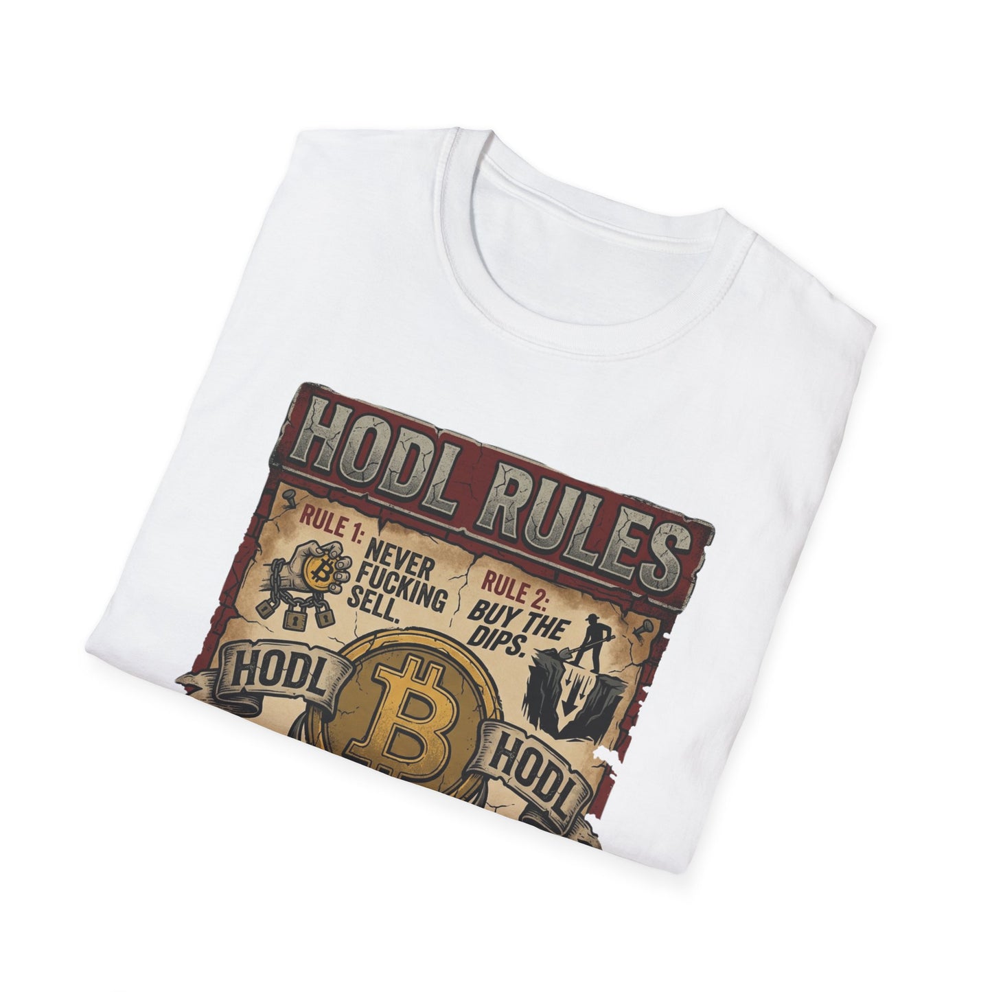 HODL Rules Bitcoin T-Shirt — Crypto Hodler Poster Graphic Tee
