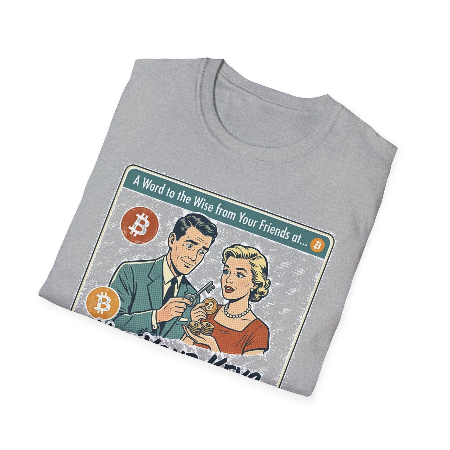 Bitcoin Retro Safety Tee — "Not Your Keys, Not Your Coins!"