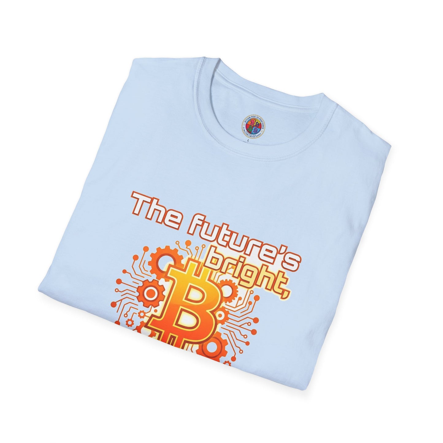 Bitcoin T-Shirt — “The Future’s Bright, The Future’s Orange” Crypto Tee