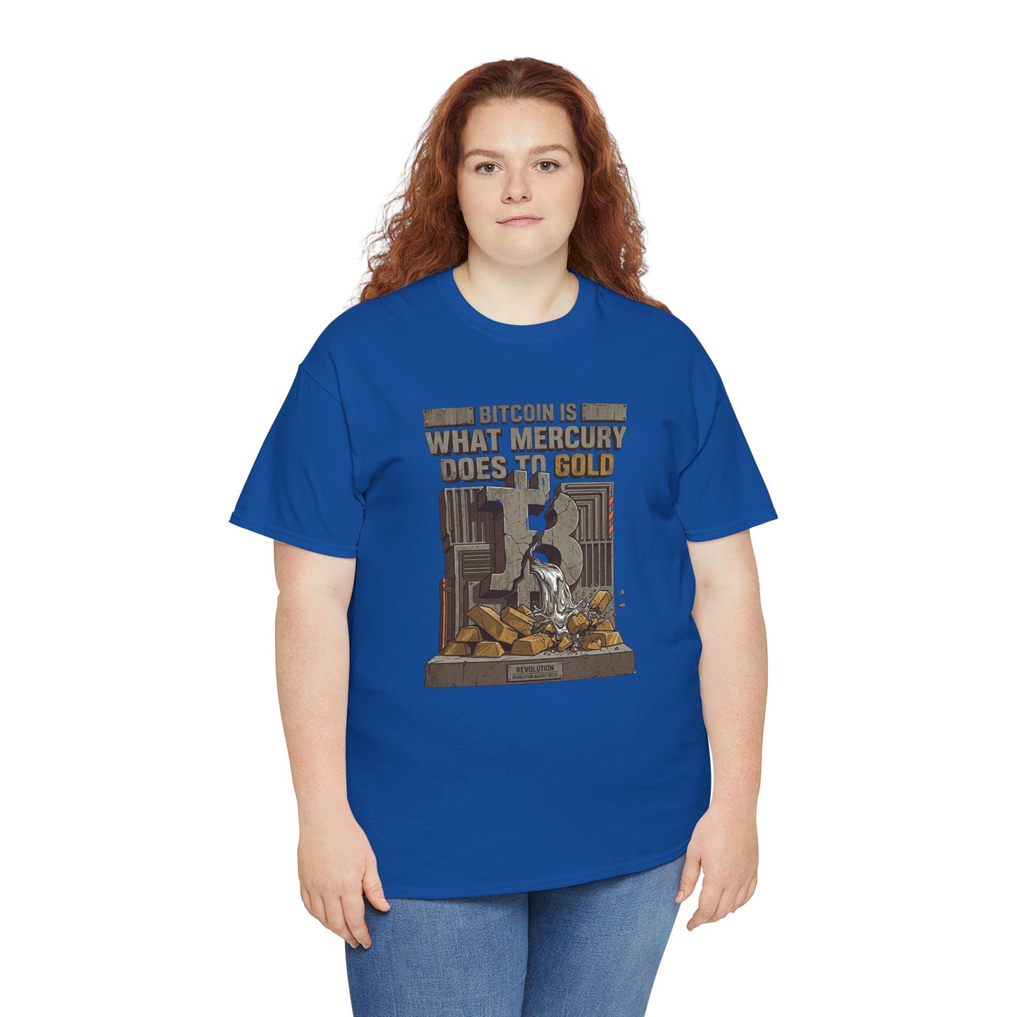 Bitcoin Mercury Effect T-Shirt — "Bitcoin is what mercury does to gold" Graphic Tee