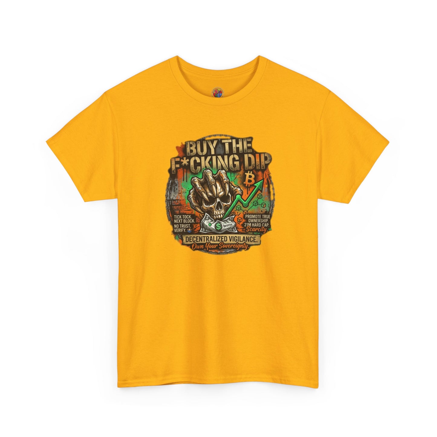 Buy The F*cking Dip Graphic Tee — Stock Market Crypto HODL Trading Shirt