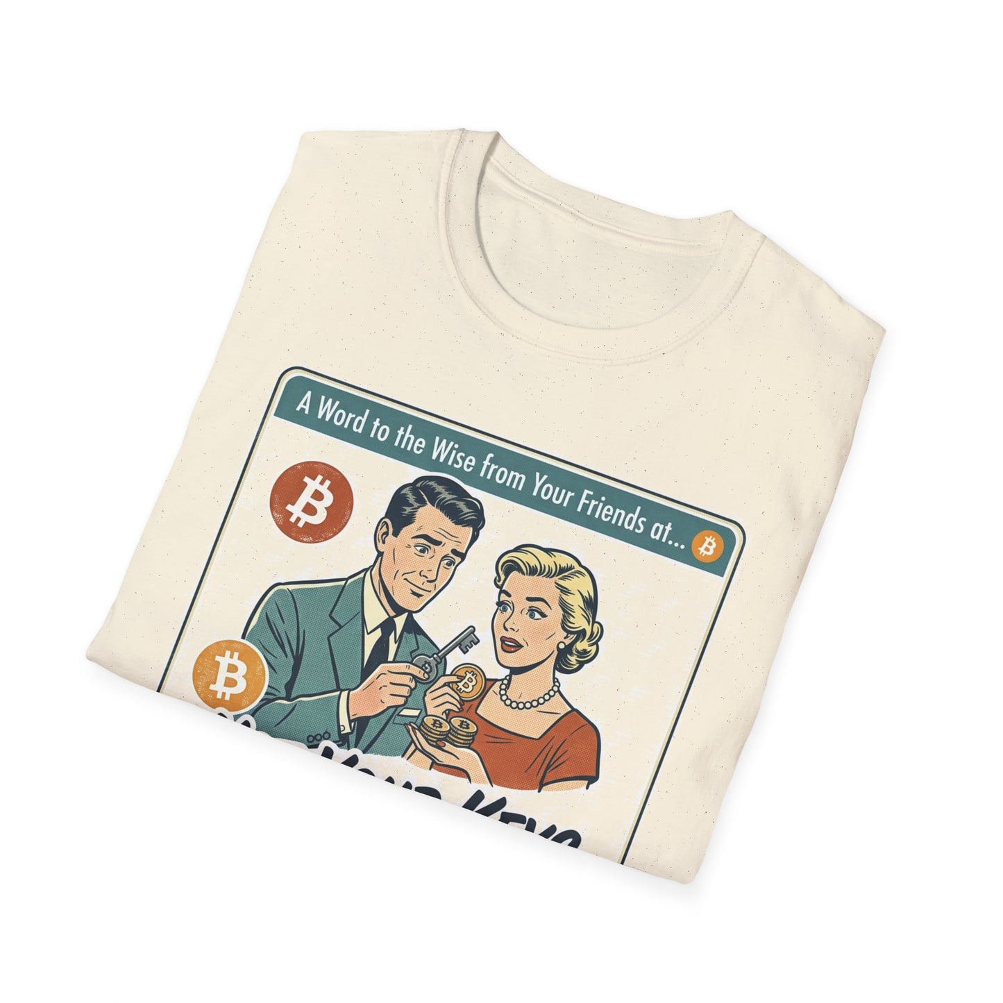 Bitcoin Retro Safety Tee — "Not Your Keys, Not Your Coins!"