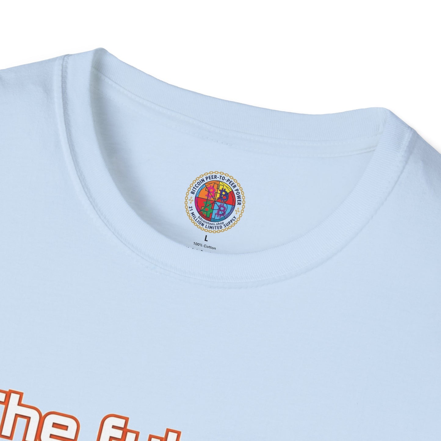 Bitcoin T-Shirt — “The Future’s Bright, The Future’s Orange” Crypto Tee