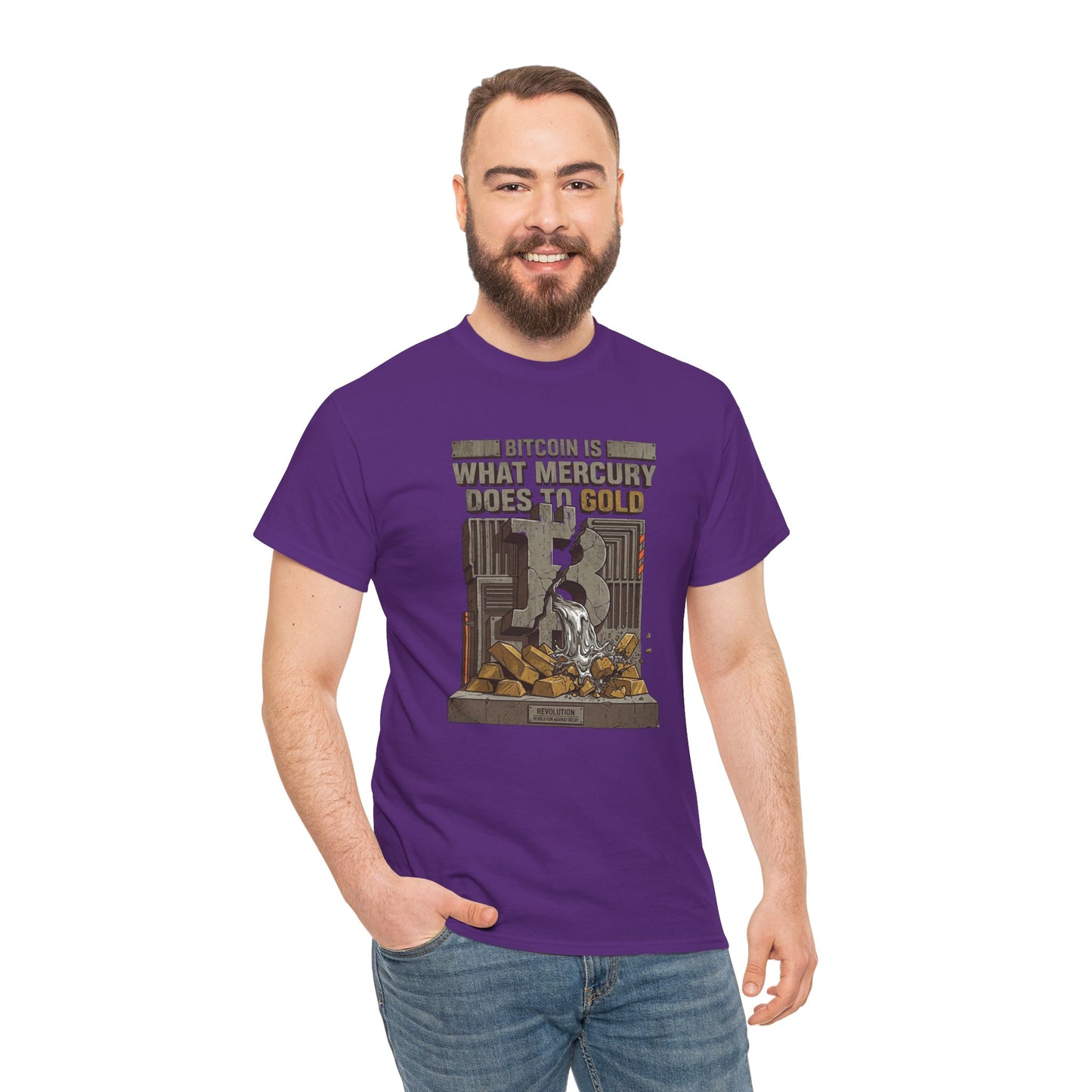 Bitcoin Mercury Effect T-Shirt — "Bitcoin is what mercury does to gold" Graphic Tee