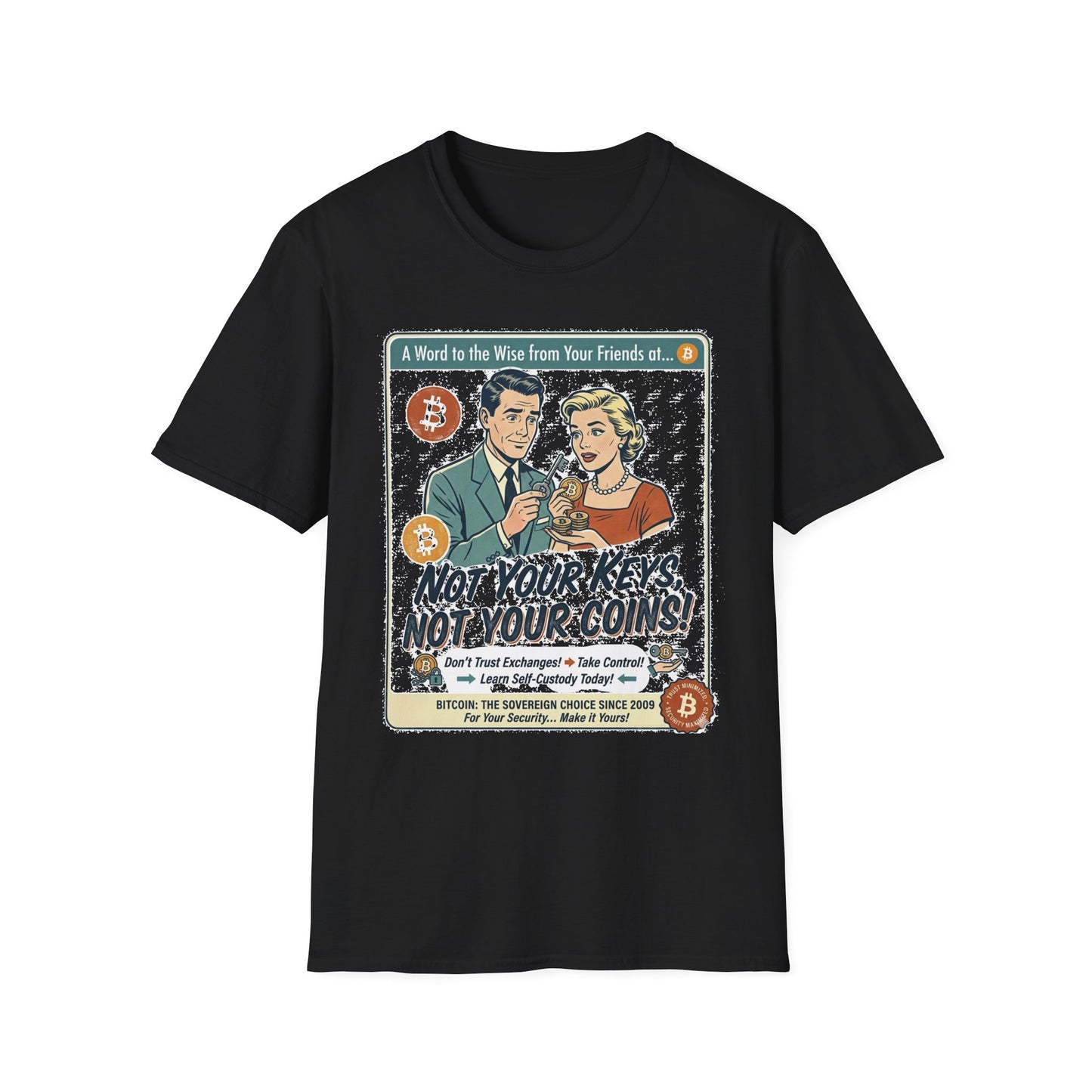 Bitcoin Retro Safety Tee — "Not Your Keys, Not Your Coins!"