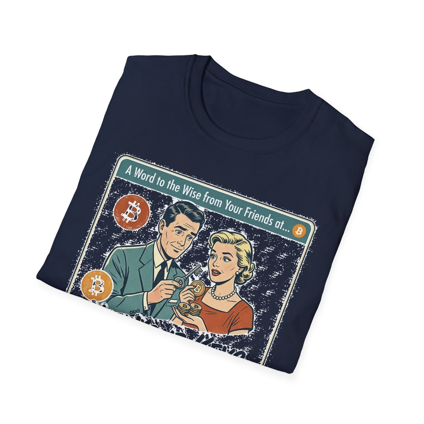 Bitcoin Retro Safety Tee — "Not Your Keys, Not Your Coins!"