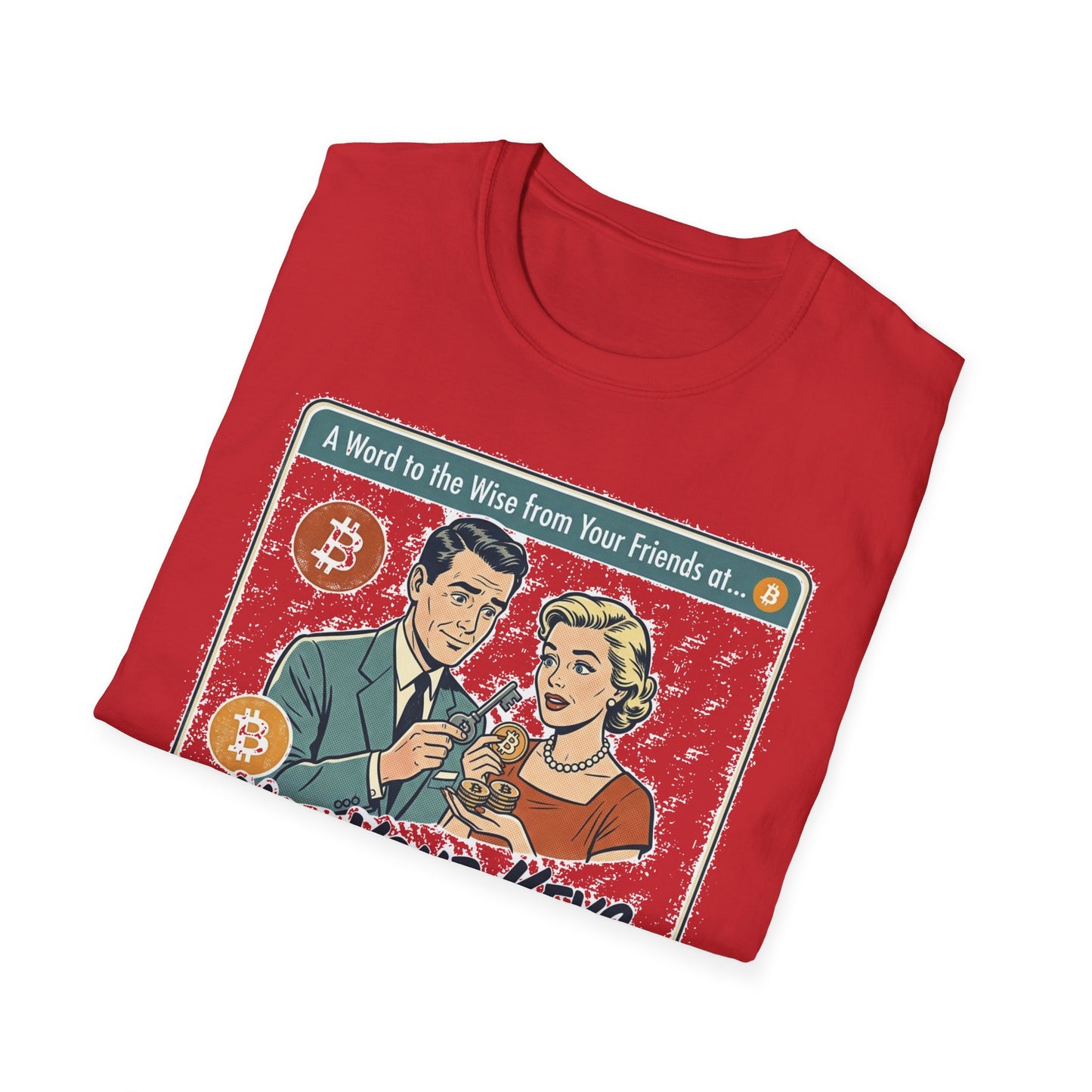 Bitcoin Retro Safety Tee — "Not Your Keys, Not Your Coins!"