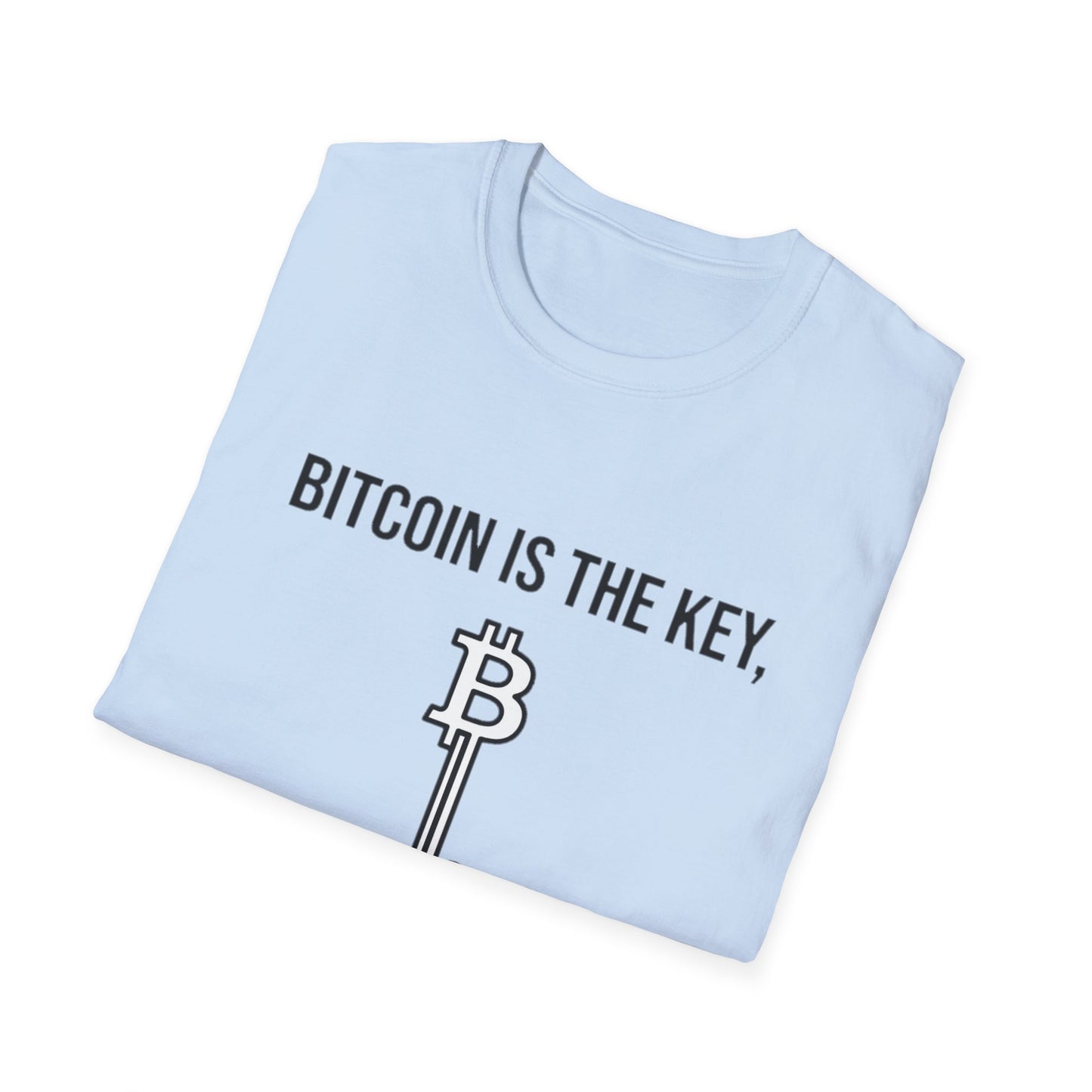 Bitcoin Is the Key T-Shirt — To Financial Freedom Crypto Tee
