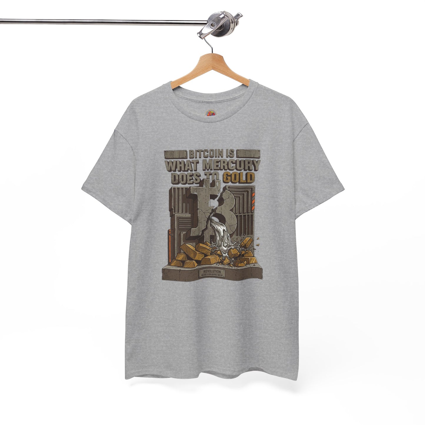 Bitcoin Mercury Effect T-Shirt — "Bitcoin is what mercury does to gold" Graphic Tee
