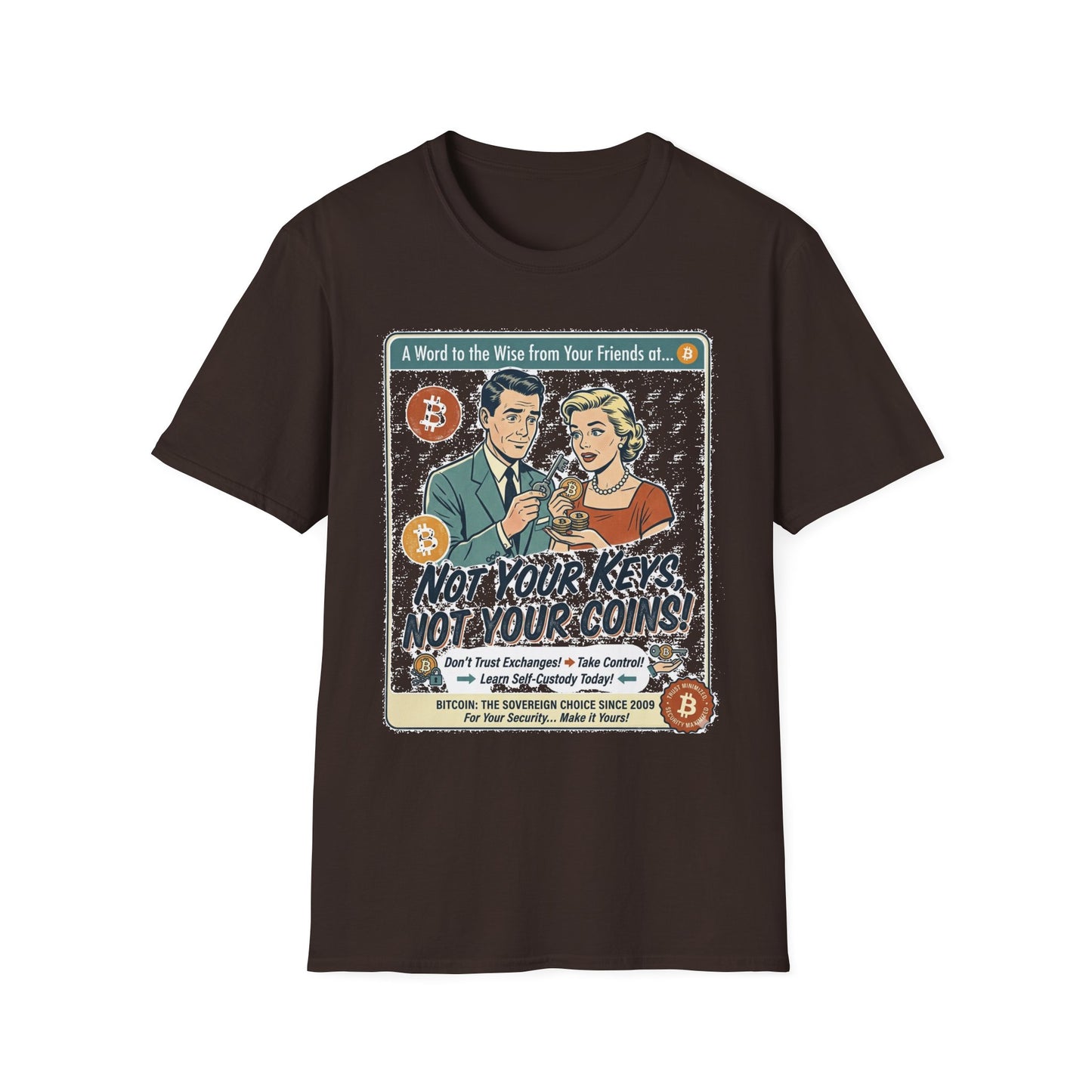 Bitcoin Retro Safety Tee — "Not Your Keys, Not Your Coins!"