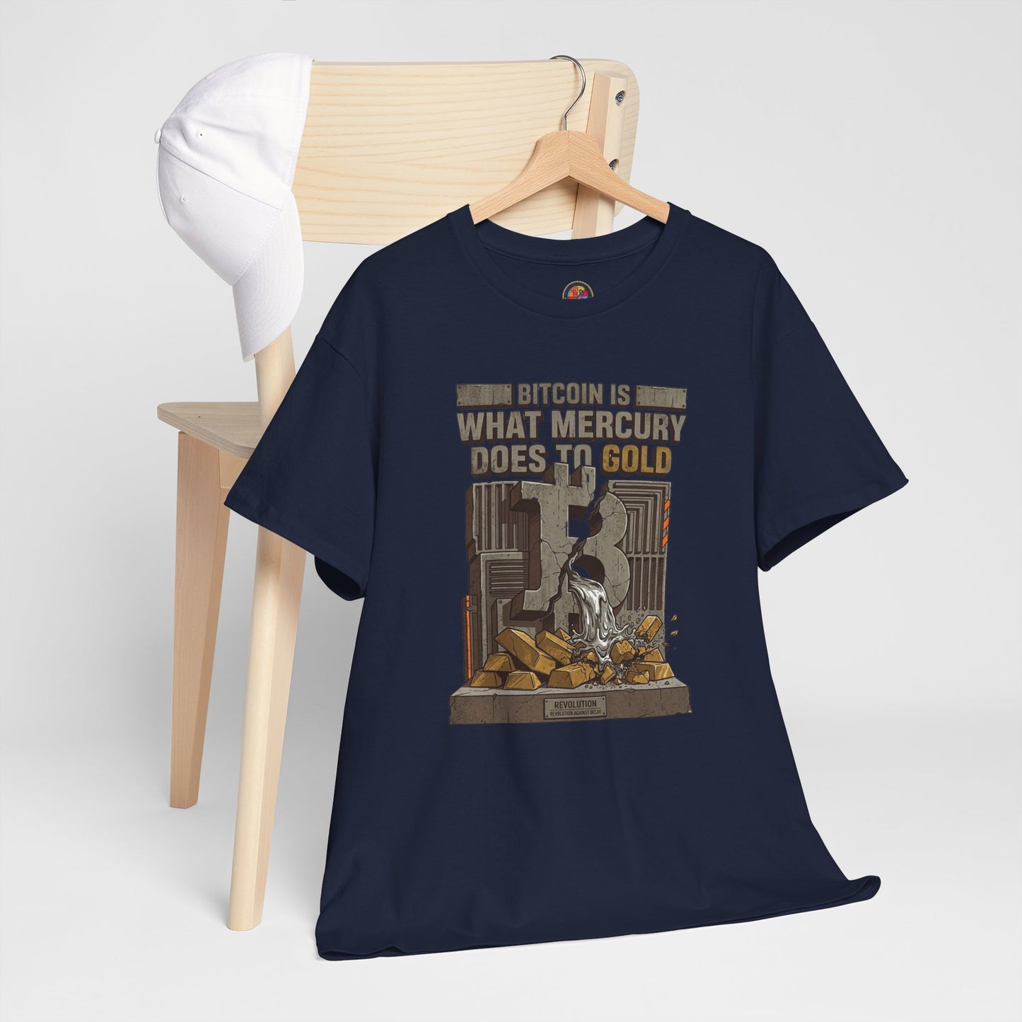 Bitcoin Mercury Effect T-Shirt — "Bitcoin is what mercury does to gold" Graphic Tee