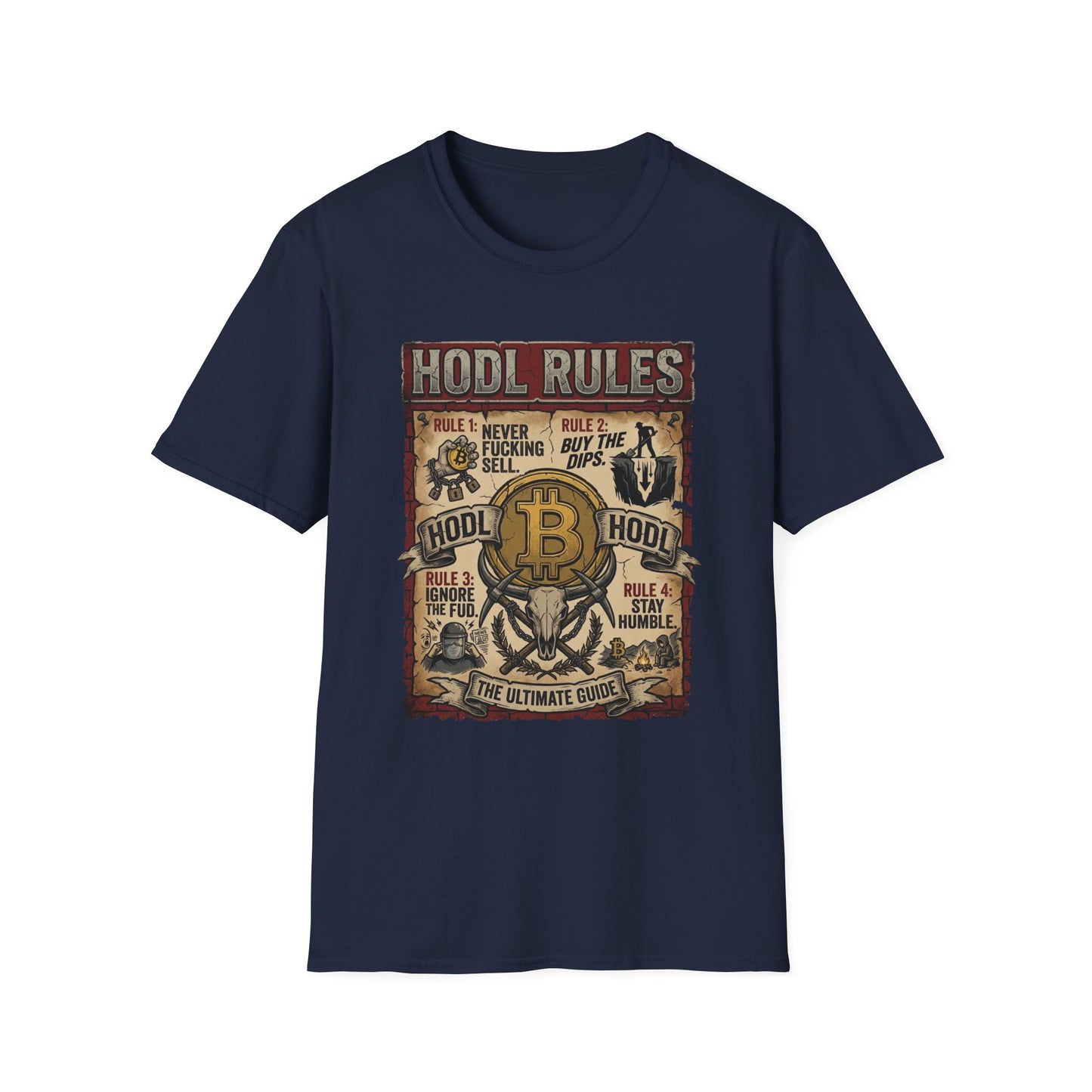 HODL Rules Bitcoin T-Shirt — Crypto Hodler Poster Graphic Tee