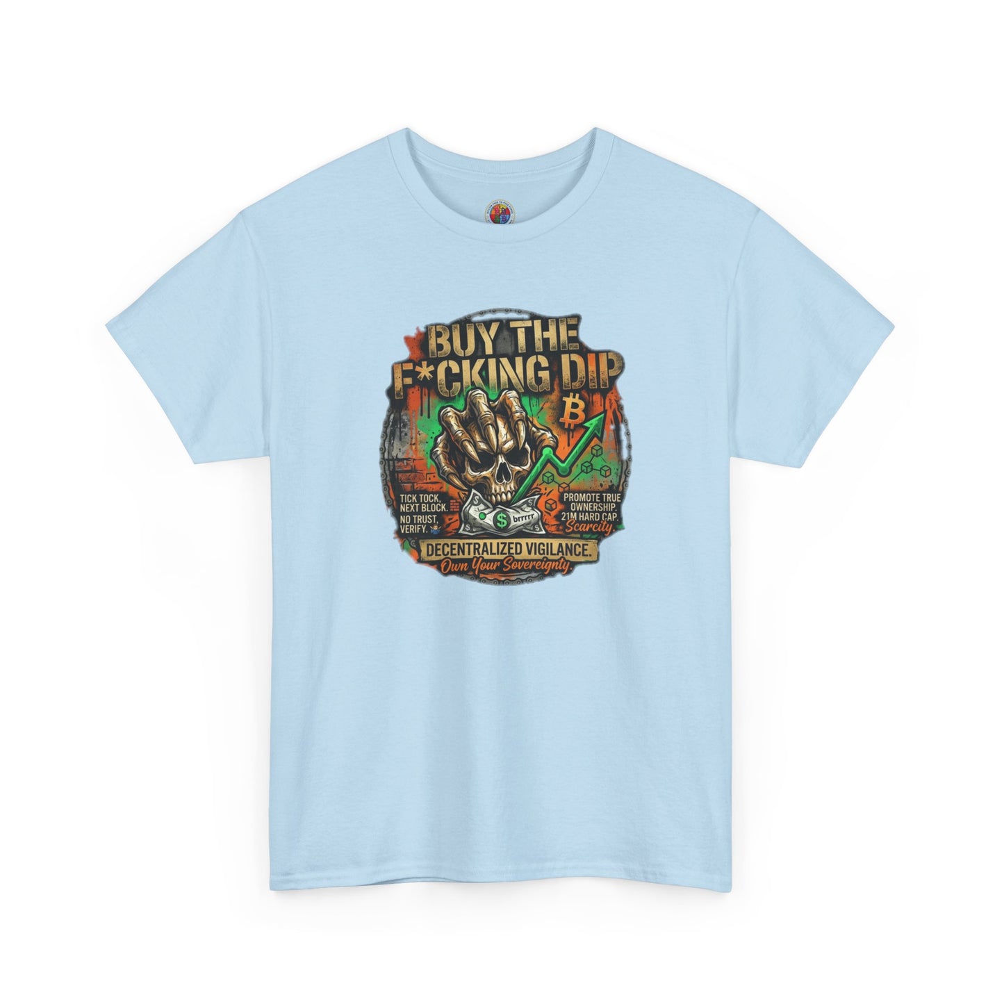 Buy The F*cking Dip Graphic Tee — Stock Market Crypto HODL Trading Shirt