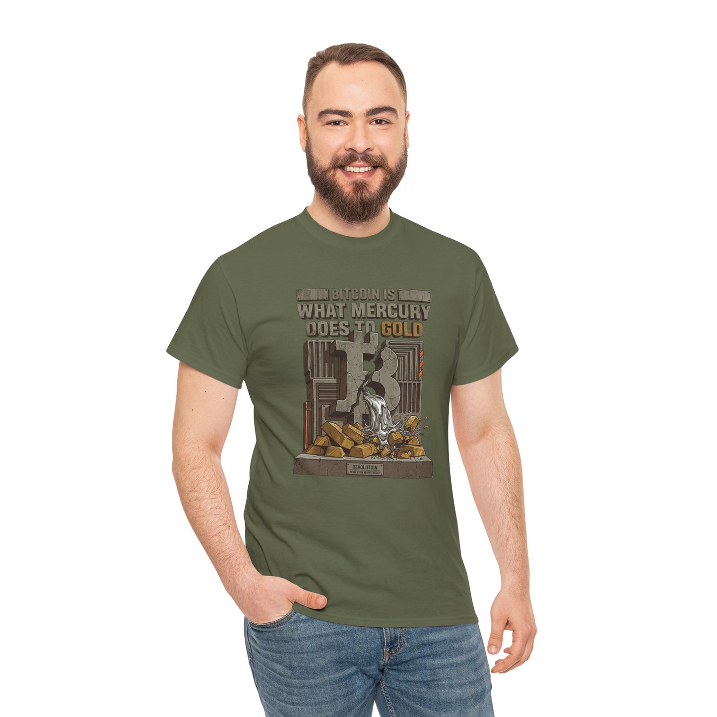 Bitcoin Mercury Effect T-Shirt — "Bitcoin is what mercury does to gold" Graphic Tee