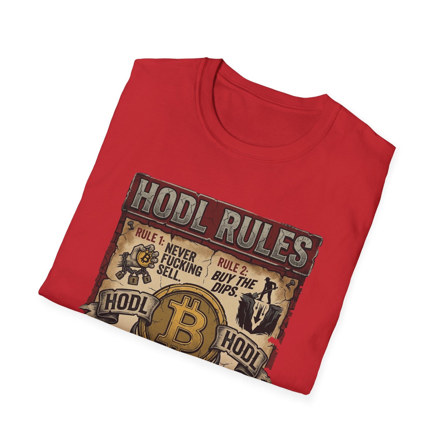 HODL Rules Bitcoin T-Shirt — Crypto Hodler Poster Graphic Tee