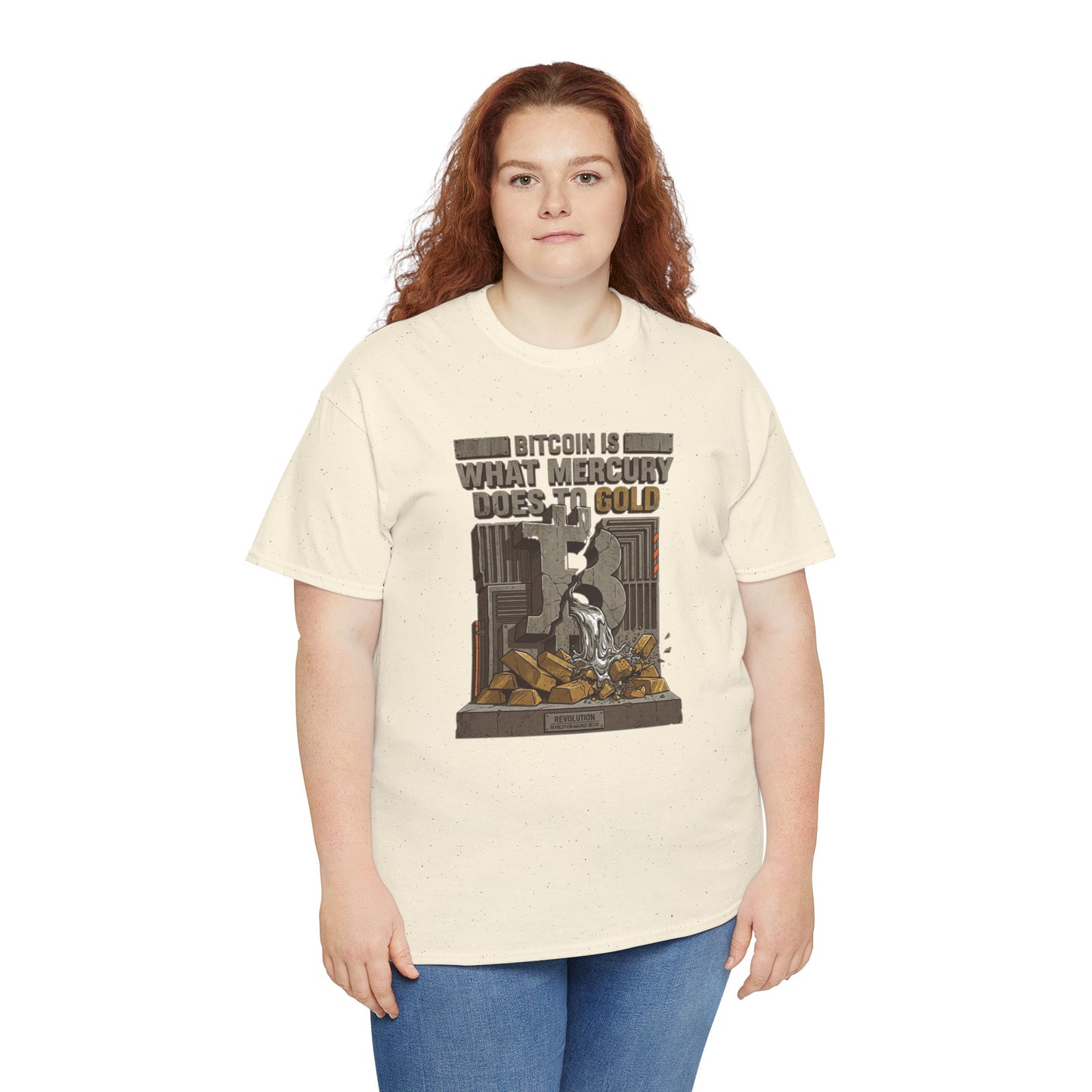Bitcoin Mercury Effect T-Shirt — "Bitcoin is what mercury does to gold" Graphic Tee