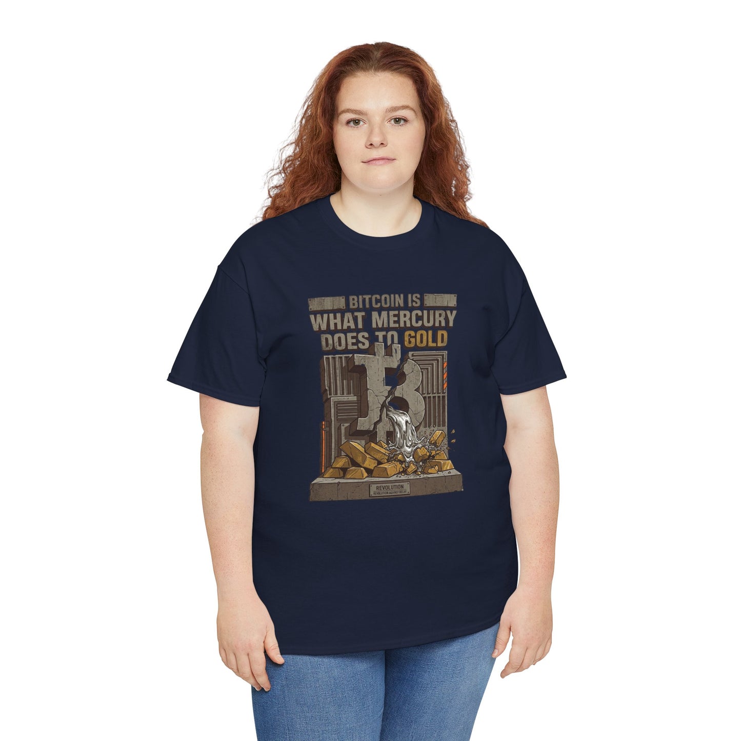 Bitcoin Mercury Effect T-Shirt — "Bitcoin is what mercury does to gold" Graphic Tee