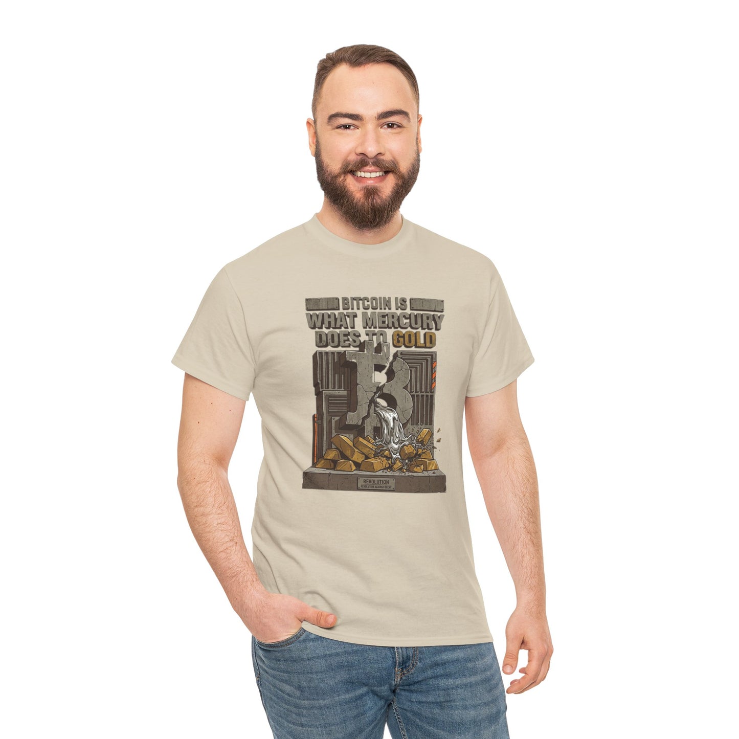 Bitcoin Mercury Effect T-Shirt — "Bitcoin is what mercury does to gold" Graphic Tee