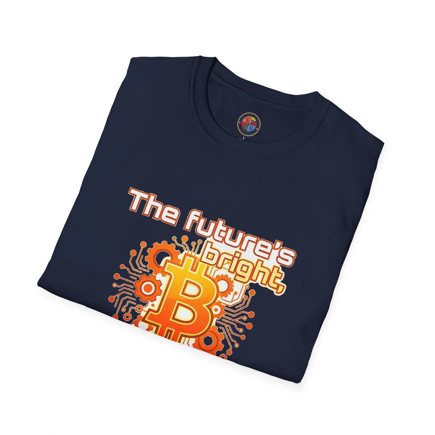 Bitcoin T-Shirt — “The Future’s Bright, The Future’s Orange” Crypto Tee