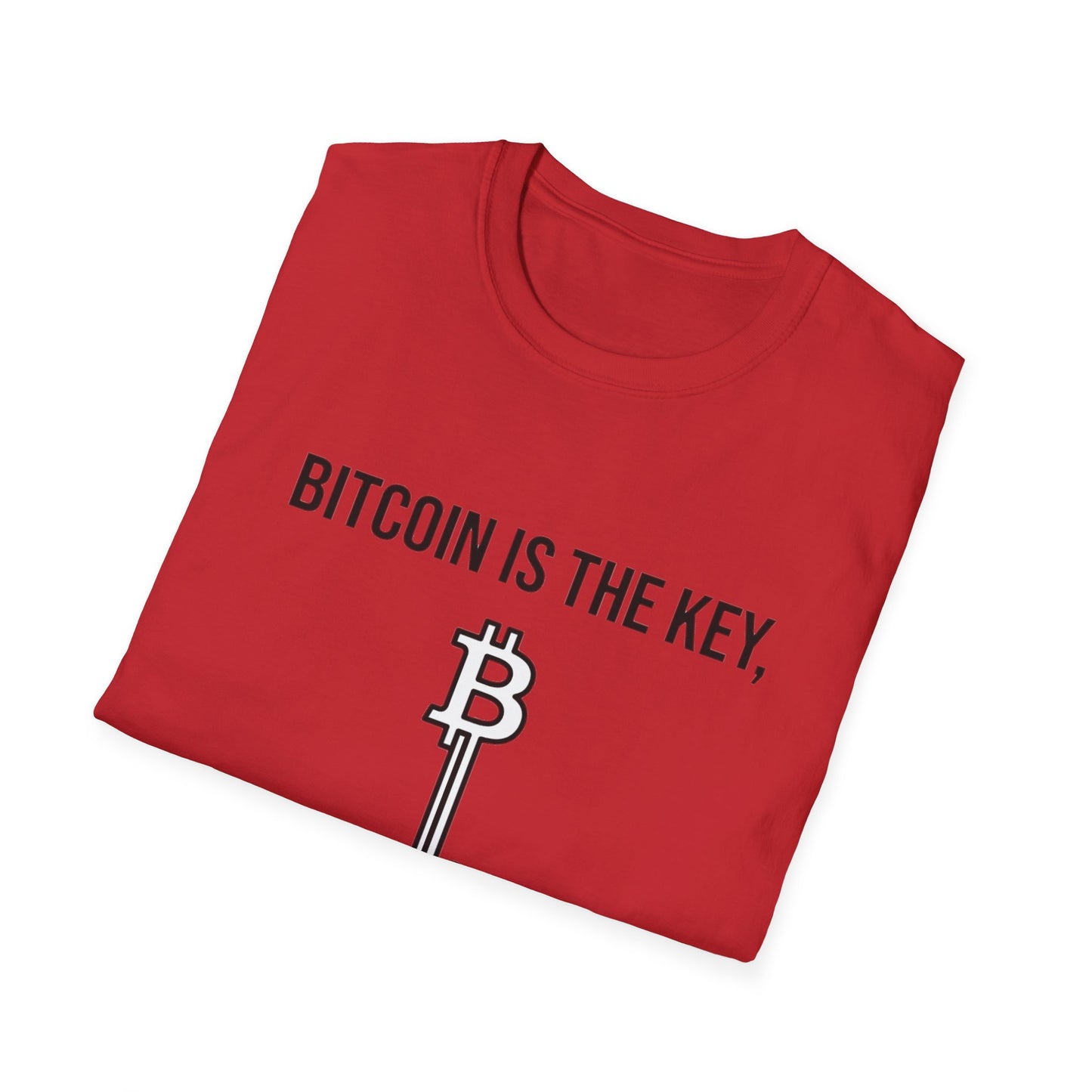 Bitcoin Is the Key T-Shirt — To Financial Freedom Crypto Tee
