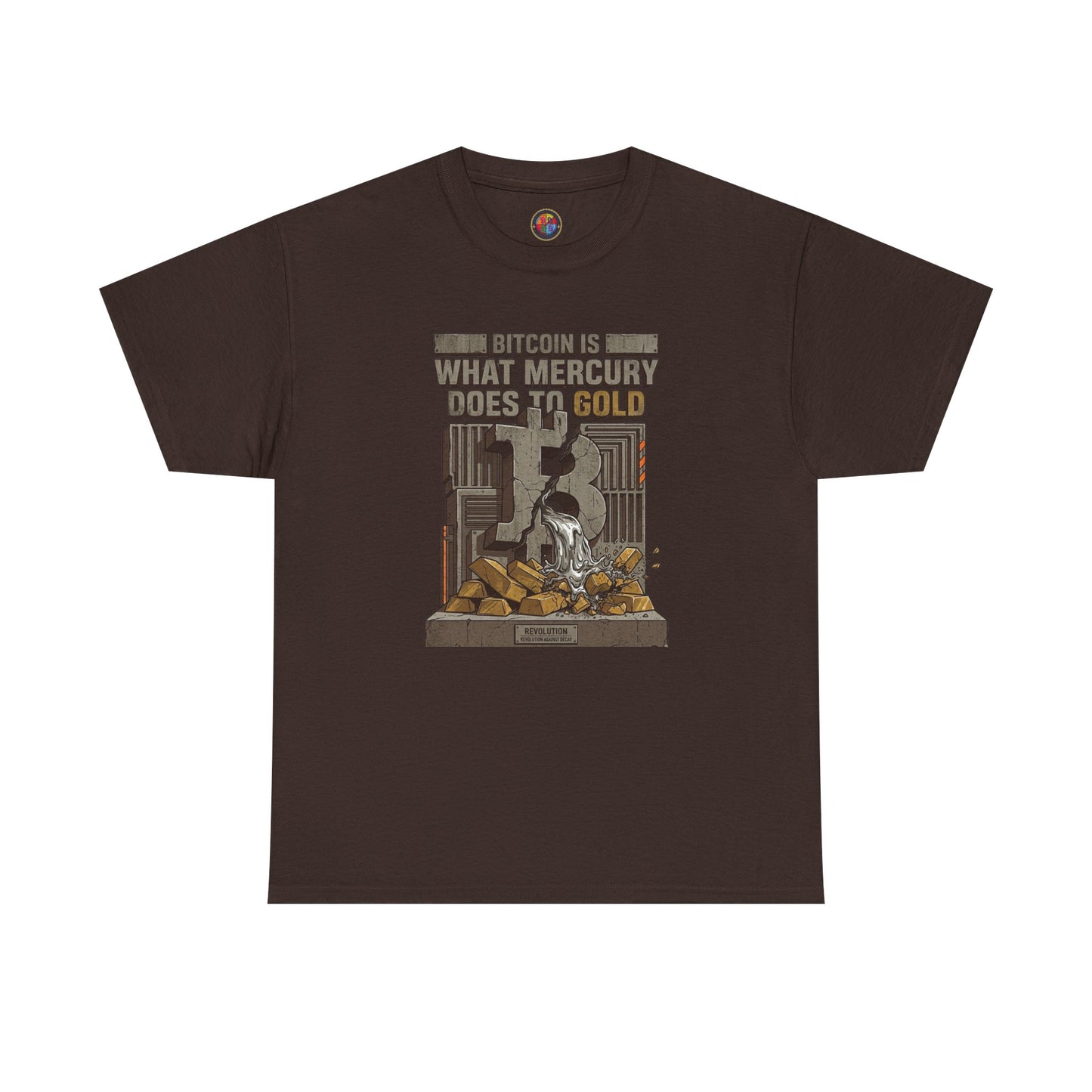 Bitcoin Mercury Effect T-Shirt — "Bitcoin is what mercury does to gold" Graphic Tee