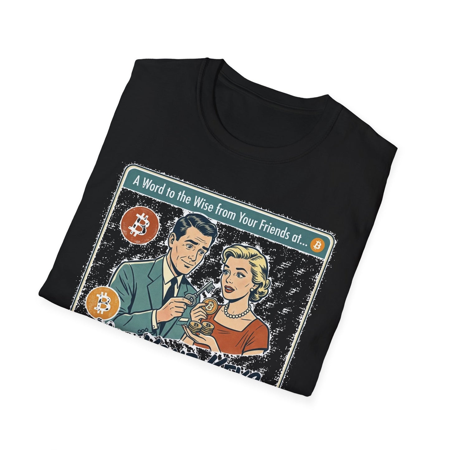 Bitcoin Retro Safety Tee — "Not Your Keys, Not Your Coins!"